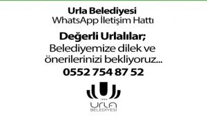 Urla Belediyesi WhatsApp İletişim Hattı açıldı