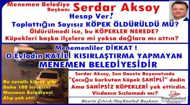 Hayvan severler Serdar Aksoy’a tepki gösterdi