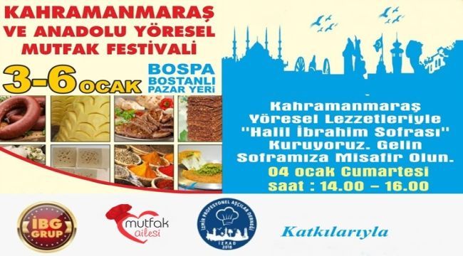 Kahramanmaraş ve Anadolu Yöresel Mutfak Festivali Başlıyor