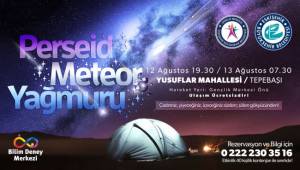 Perseid Meteor Yağmuru Gözlemi Etkinliği