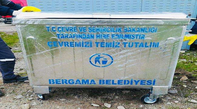 Bergama’ya 300 çöp konteynırı geliyor