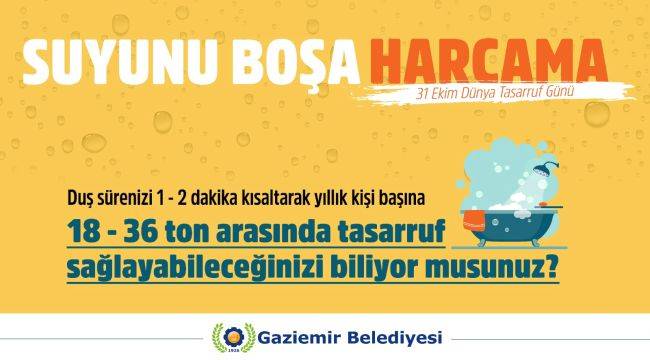 Gaziemir Belediyesi Su Tasarrufuna Dikkat Çekti