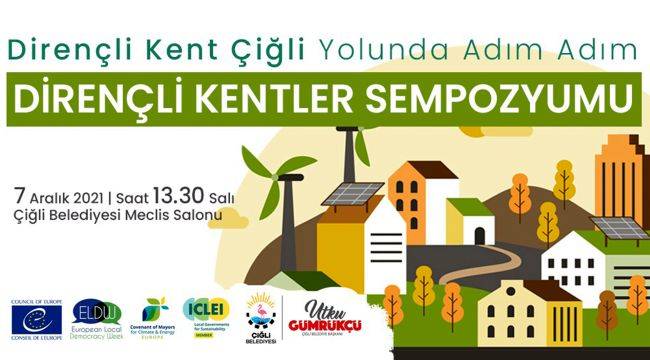 “Dirençli Kent Çiğli Yolunda Adım Adım”