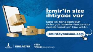 İzmir Dayanışması Başlıyor!