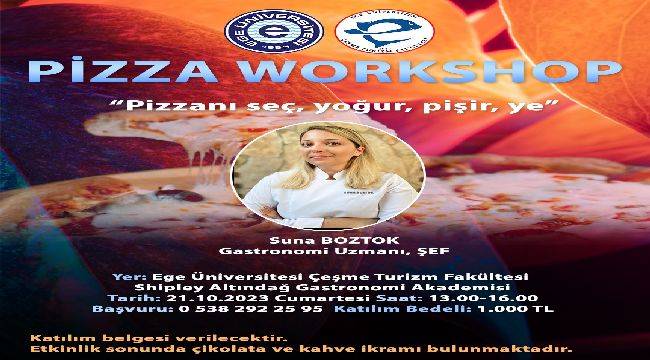 EÜ Gastronomi Akademisinden Şimdi De Pizza Ve Ekmek Yapımı Eğitimi