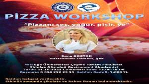 EÜ Gastronomi Akademisinden Şimdi De Pizza Ve Ekmek Yapımı Eğitimi