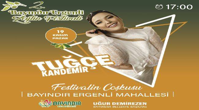 2.Bayındır Ergenli Zeytin Festivali 19 Kasım’da Yapılıyor